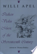 Italian violin music of the seventeenth century /