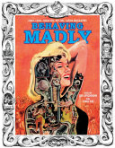 Behaving Madly /