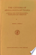 The letters of Apollonius of Tyana : a critical text with prolegomena, translation and commentary /