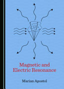 Magnetic and electric resonance /