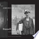 American Coal : Russell Lee portraits /