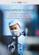 Innovation in China : challenging the global science and technology system /