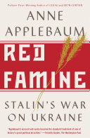 Red famine : Stalin's war on Ukraine /