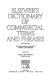 Elsevier's dictionary of commercial terms and phrases : in five languages, English, German, Spanish, French and Swedish /