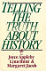 Telling the truth about history /