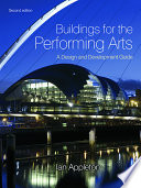 Buildings for the performing arts : a design and development guide /