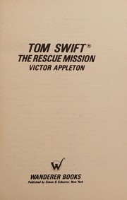 The rescue mission /