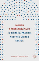 Women representatives in Britain, France, and the United States /