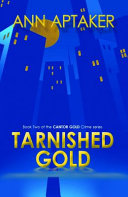 Tarnished gold /