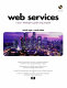 Web services : a Java developer's guide using E-speak /