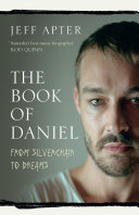 The book of Daniel : from Silverchair to Dreams /