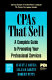 CPA's that sell : a complete guide to promoting your professional services /