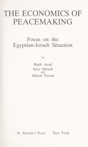 The economics of peacemaking : focus on the Egyptian-Israeli situation /