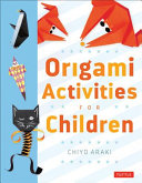 Origami activities for children /