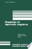 Mappings of Operator Algebras : Proceedings of the Japan--U.S. Joint Seminar, University of Pennsylvania, 1988 /