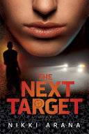 The next target : a novel /