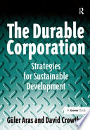 The durable corporation : strategies for sustainable development /