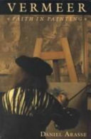 Vermeer, faith in painting /