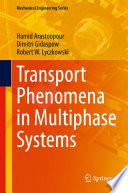 Transport Phenomena in Multiphase Systems /