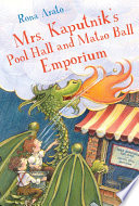 Mrs. Kaputnik's pool hall and matzo ball emporium /