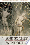 --And so they went out : the lives of Adam and Eve as cultural transformative story /