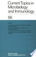 Current Topics in Microbiology and Immunology / Ergebnisse der Mikrobiologie und Immunitätsforschung /