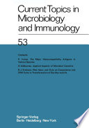 Current Topics in Microbiology and Immunology : Ergebnisse der Mikrobiologie und Immunitätsforschung /