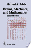 Brains, Machines, and Mathematics /