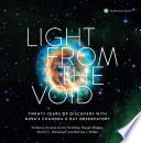 Light from the void : twenty years of discovery with NASA's Chandra X-ray Observatory /
