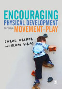 Encouraging physical development through movement-play /