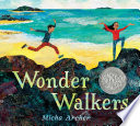 Wonder walkers /