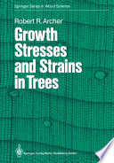 Growth Stresses and Strains in Trees /