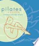 Pilates fusion : well-being for body, mind, and spirit /