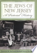 The Jews of New Jersey : a pictorial history /