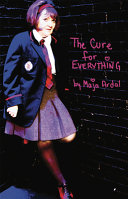 The cure for everything /