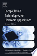 Encapsulation technologies for electronic applications /