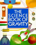 The science book of gravity /