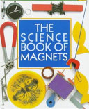 The science book of magnets /