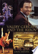 Valery Gergiev and the Kirov : a story of survival /