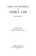 Cases and materials on family law /