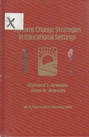 Systems change strategies in educational settings /