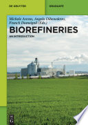 Biorefineries : an introduction.