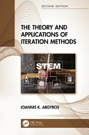 The theory and applications of iteration methods /