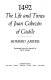 1492 : the life and times of Juan Cabezón of Castile /