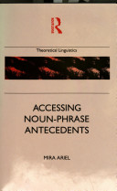 Accessing noun-phrase antecedents /