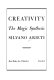 Creativity : the magic synthesis /