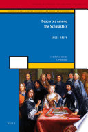 Descartes among the Scholastics /