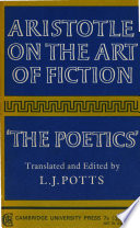 Aristotle on the art of fiction ; an English translation of Aristotle's Poetics /