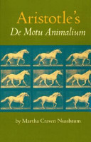 Aristotle's De motu animalium : text with translation, commentary, and interpretive essays /