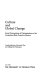 Culture and global change : social perceptions of deforestation in the Lacandona Rain Forest in Mexico /